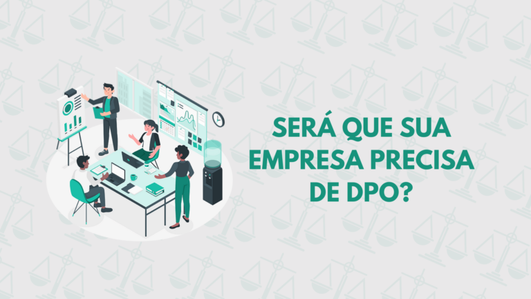 Empresas que precisam de DPO